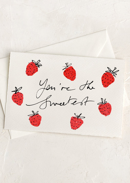 You're The Sweetest Card