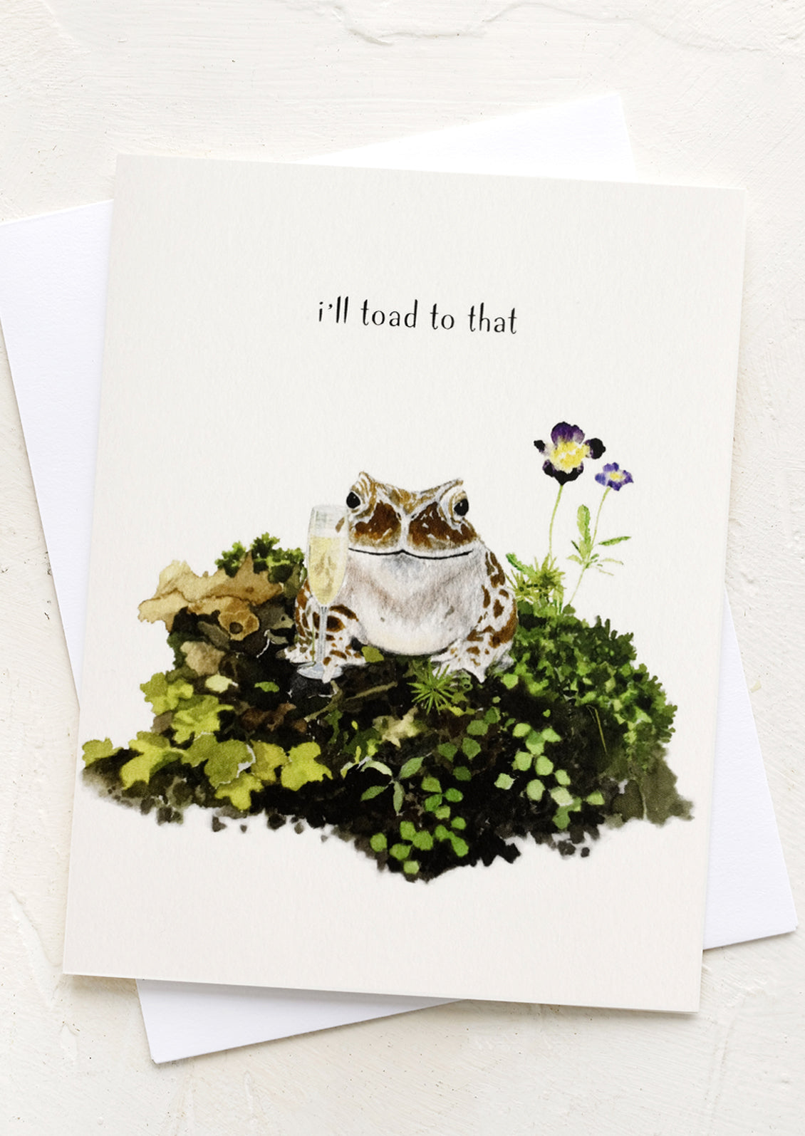 I'll Toad To That Card