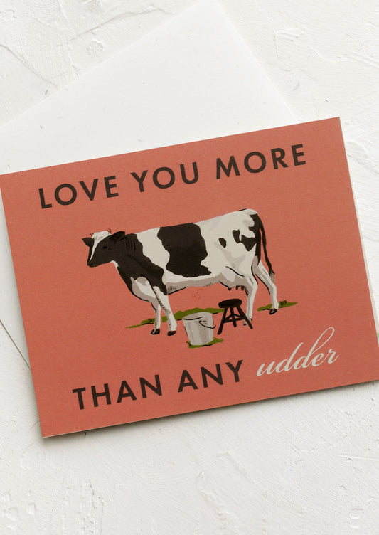 More Than Any Udder Card