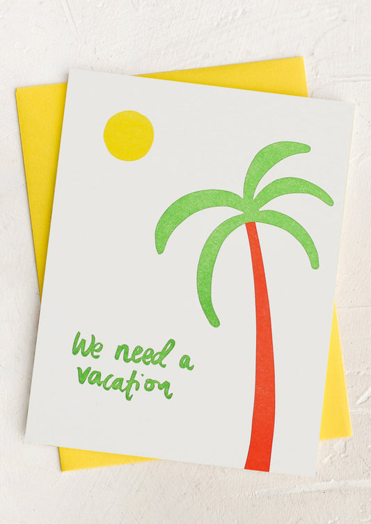 We Need A Vacation Card